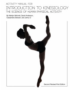 Activity Manual for Introduction to Kinesiology - Mitchell, Marilyn; Anderson, David; Stewart, Cassandra