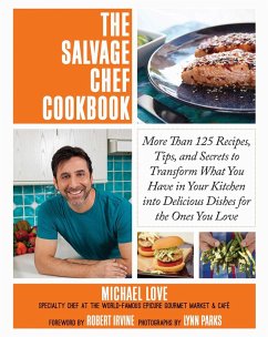 The Salvage Chef Cookbook - Love, Michael