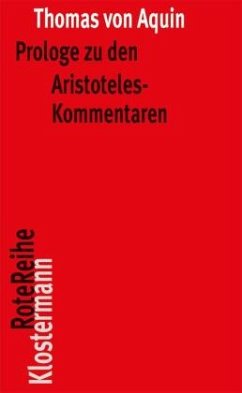 Prologe zu den Aristoteles-Kommentaren - Thomas von Aquin