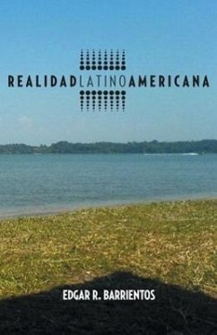 Realidad Latino Americana - Barrientos, Edgar R.