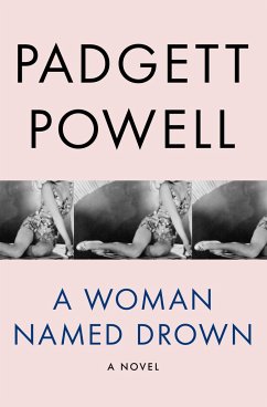 A Woman Named Drown - Powell, Padgett