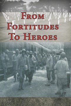 From Fortitudes To Heroes - Hunt, Alice