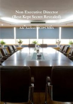 Non Executive Director (Best Kept Secret Revealed) - Asefeso MCIPS MBA, Ade