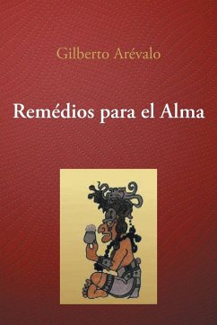 Remedios Para El Alma - Arevalo, Gilberto