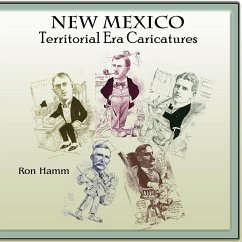New Mexico Territorial Era Caricatures - Hamm, Ron