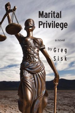 Marital Privilege - Sisk, Greg