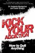 Kick Your Addiction - Bild 1
