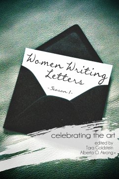 Women Writing Letters - Goldstein, Tara; O. Akrong, Alberta