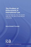 The Problem of Enforcement in International Law