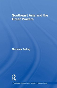 Southeast Asia and the Great Powers - Tarling, Nicholas