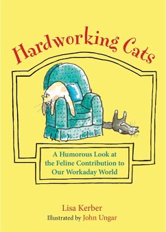 Hardworking Cats - Kerber, Lisa