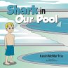 Shark in Our Pool - Bild 1