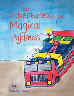 The Adventures of the Magical Pajamas - Pesce, Anthony