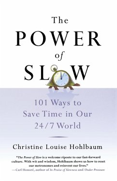 The Power of Slow - Hohlbaum, Christine Louise