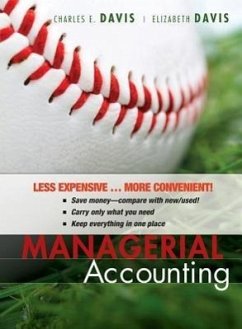 Managerial Accounting, Binder-Ready Version - Davis, Charles E. , Jr.; Davis, Elizabeth B.