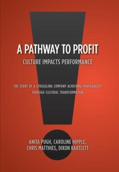 A Pathway to Profit - Bartlett, Anita Pugh Caroline Hipple C