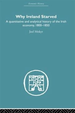 Why Ireland Starved - Mokyr, Joel