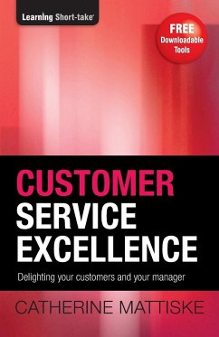 Customer Service Excellence - Mattiske, Catherine