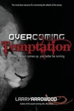 Overcoming Temptation - Arrowood, Larry Monroe