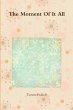 The Moment Of It All - Bild 1