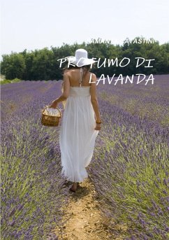 PROFUMO DI LAVANDA - Catastini, Samanta