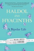 Haldol and Hyacinths