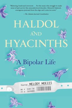 Haldol and Hyacinths - Moezzi, Melody