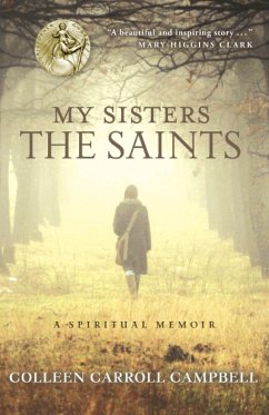 My Sisters the Saints - Campbell, Colleen Carroll