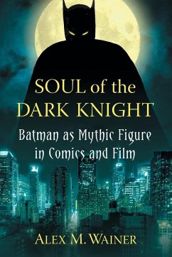 Soul of the Dark Knight - Wainer, Alex M.