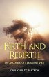 Birth and Rebirth - Bild 1