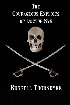 The Courageous Exploits of Doctor Syn - Thorndyke, Russell