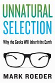 Unnatural Selection