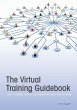 The Virtual Training Guidebook: How to... - Bild 1