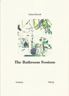 The Bathroom Sessions - Erhardt, Stefan