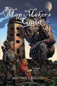 The Map Maker's Quest - Krengel, Matthew J.