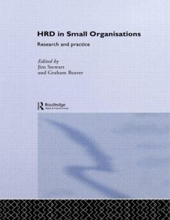 Human Resource Development in Small Organisations - Beaver, Graham / Stewart, Jim (eds.)