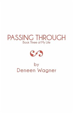 PASSING THROUGH - Wagner, Deneen