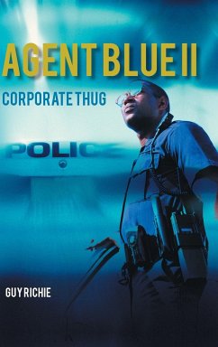 Agent Blue II - Guy Richie