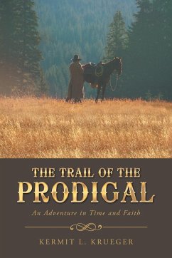 The Trail of the Prodigal