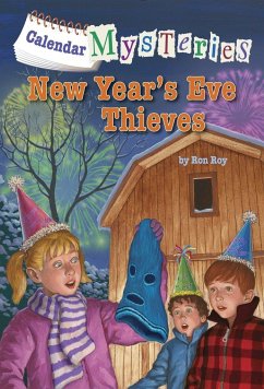 Calendar Mysteries #13: New Year's Eve Thieves - Roy, Ron