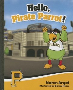 Hello, Pirate Parrot! - Aryal, Naren