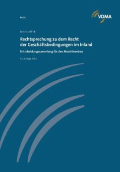 Rechtsprechnung zu dem Recht der Geschäftsdingungen im Inland - Ullrich, Claus