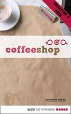 Coffeeshop (eBook, ePUB)