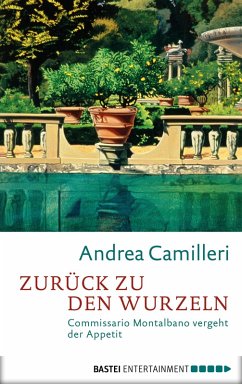 Zurück zu den Wurzeln (eBook, ePUB) - Camilleri, Andrea