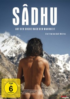 Sadhu - Auf der Suche nach der Wahrheit OmU - Dokumentation