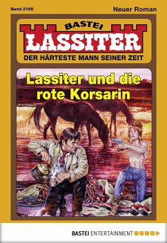 Lassiter und die rote Korsarin / Lassiter Bd.2166 (eBook, ePUB) - Slade, Jack