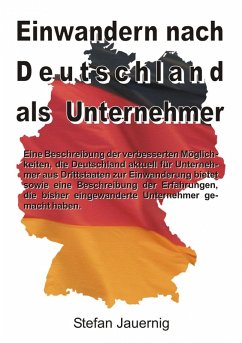 Einwandern nach Deutschland als Unternehmer (eBook, ePUB) - Jauernig, Stefan