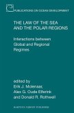 The Law of the Sea and the Polar Regions: Interactions Between Global and Regional Regimes