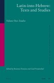 Latin-Into-Hebrew: Texts and Studies: Volume One: Studies