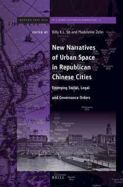 New Narratives of Urban Space in Republican Chinese Cities